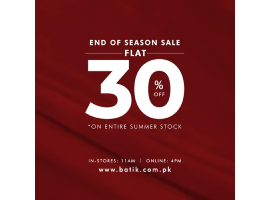 Batik End Of Season Sale FLAT 30% off on Entire Summer Collection